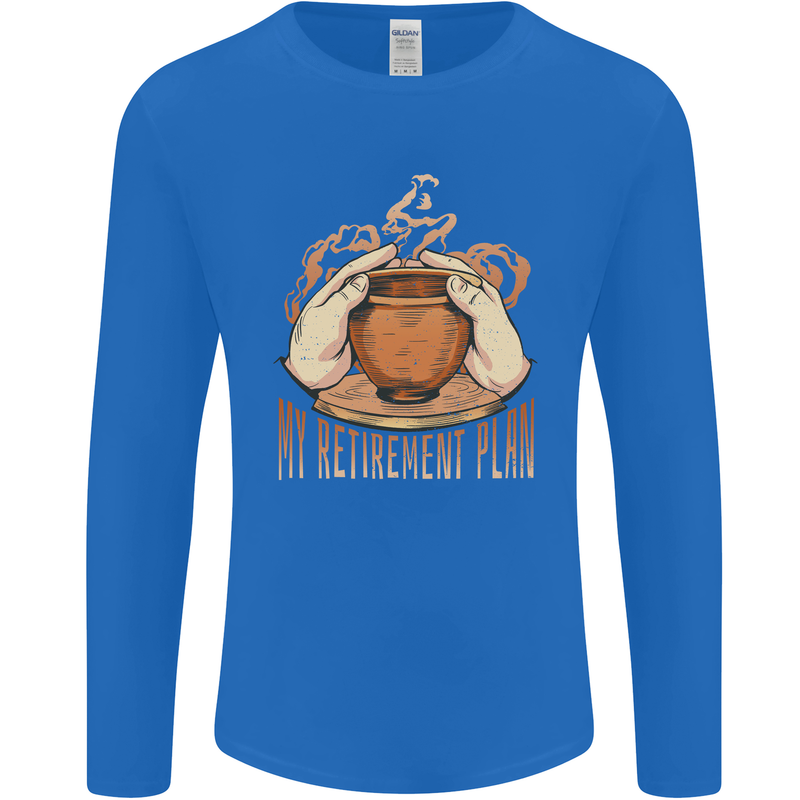 Pottery Retirement Plan Funny Mens Long Sleeve T-Shirt Royal Blue