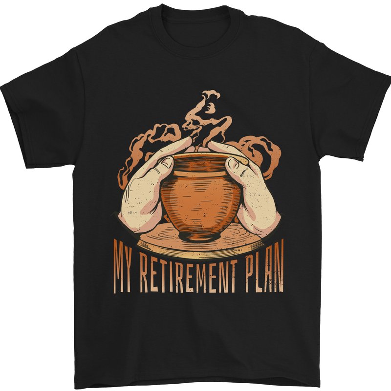 Pottery Retirement Plan Funny Mens T-Shirt 100% Cotton Black