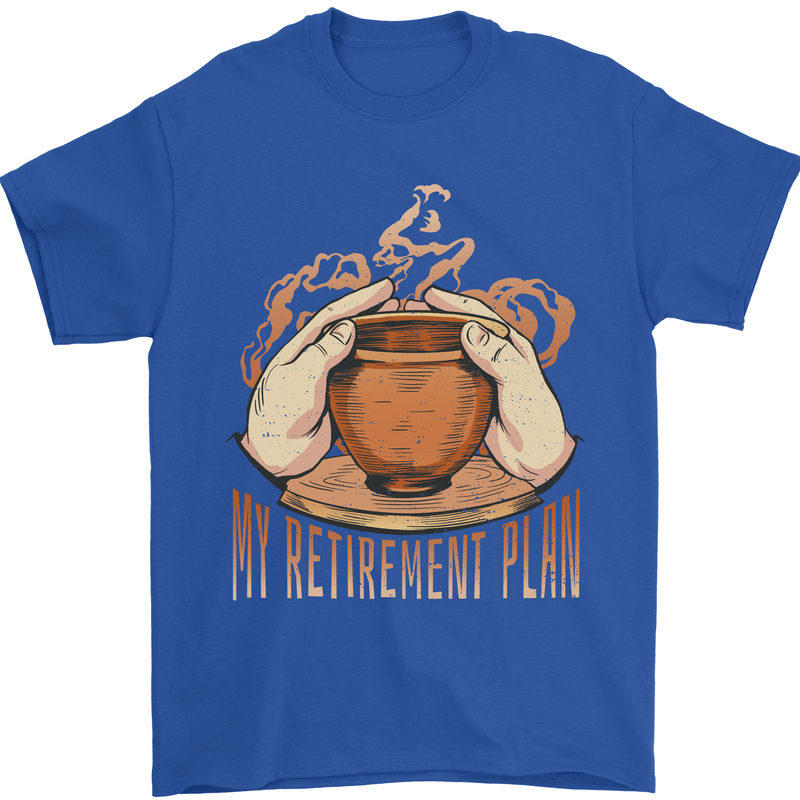 Pottery Retirement Plan Funny Mens T-Shirt 100% Cotton Royal Blue