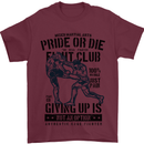 Pride MMA Muay Thai Mixed Martial Arts Mens T-Shirt Cotton Gildan Maroon