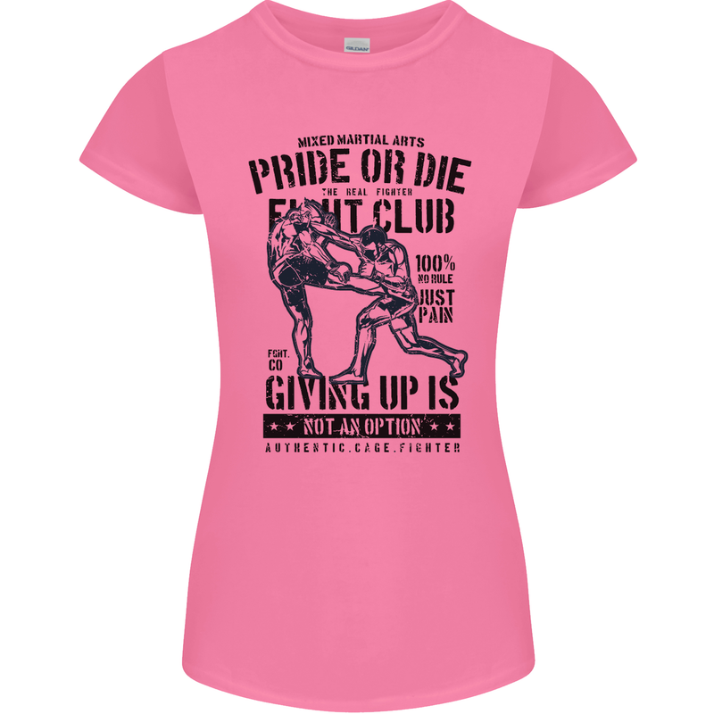 Pride MMA Muay Thai Mixed Martial Arts Womens Petite Cut T-Shirt Azalea