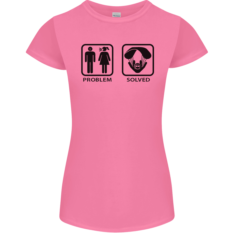 Problem Solved Skydive Freefall Paras Womens Petite Cut T-Shirt Azalea