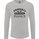 Property of My Awesome Fiance Mens Long Sleeve T-Shirt Sports Grey