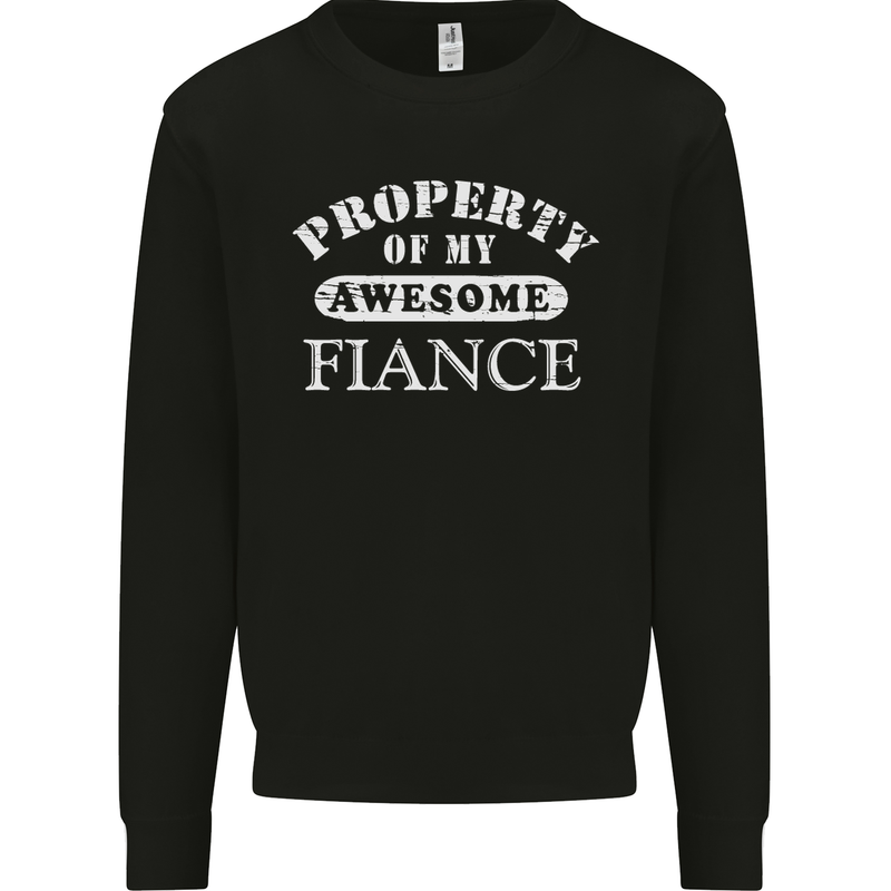 Property of My Awesome Fiance Mens Sweatshirt Jumper Black