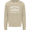 Property of My Awesome Fiance Mens Sweatshirt Jumper Sand