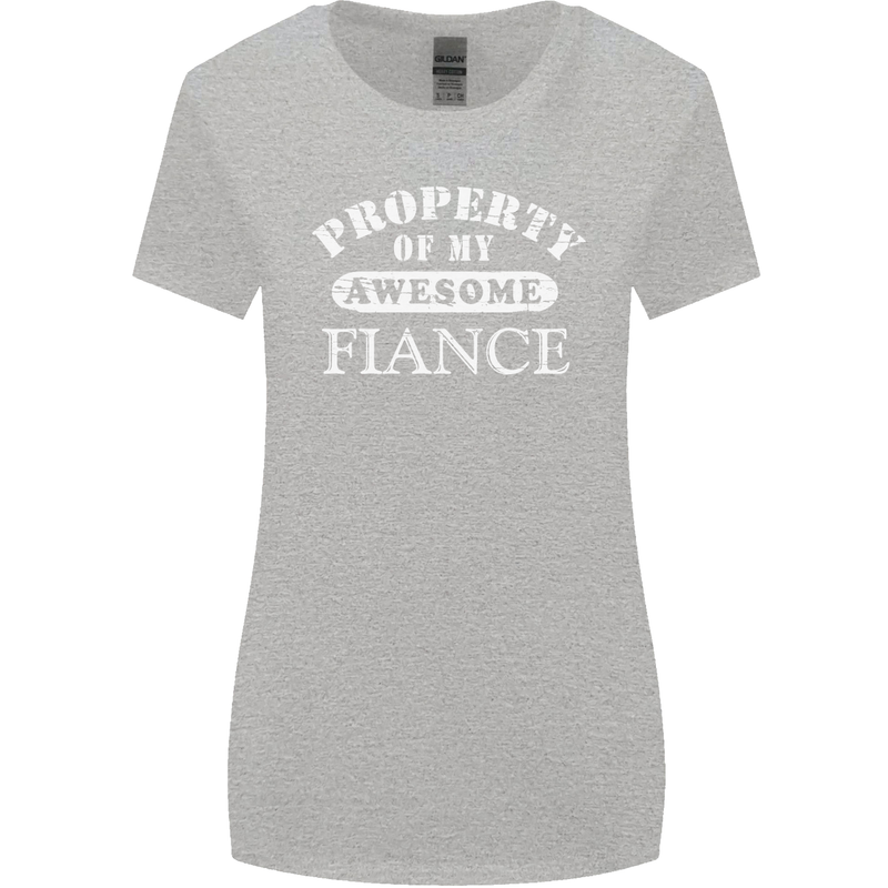 Property of My Awesome Fiance Womens Wider Cut T-Shirt Sports Grey