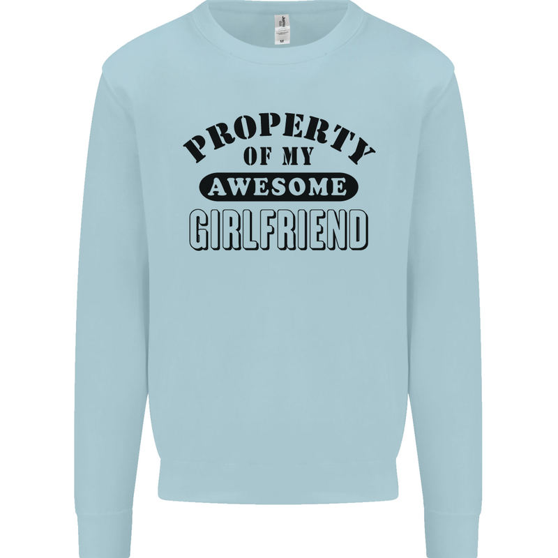 Property of My Awesome Girlfriend Funny Mens Sweatshirt Jumper Light Blue