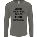 Property of Shawshank Prison Movie 90's Mens Long Sleeve T-Shirt Charcoal