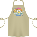 Proud To Be Gay LGBT Pride Awareness Cotton Apron 100% Organic Khaki