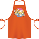 Proud To Be Gay LGBT Pride Awareness Cotton Apron 100% Organic Orange