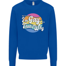 Proud To Be Gay LGBT Pride Awareness Mens Sweatshirt Jumper Royal Blue