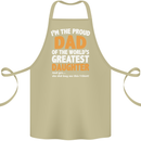 Proud World's Greatest Daughter Fathers Day Cotton Apron 100% Organic Khaki