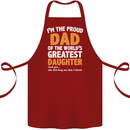 Proud World's Greatest Daughter Fathers Day Cotton Apron 100% Organic Maroon