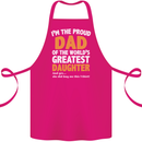 Proud World's Greatest Daughter Fathers Day Cotton Apron 100% Organic Pink