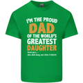 Proud World's Greatest Daughter Fathers Day Mens Cotton T-Shirt Tee Top Irish Green