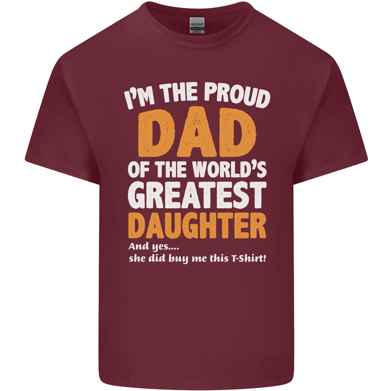 Proud World's Greatest Daughter Fathers Day Mens Cotton T-Shirt Tee Top Maroon