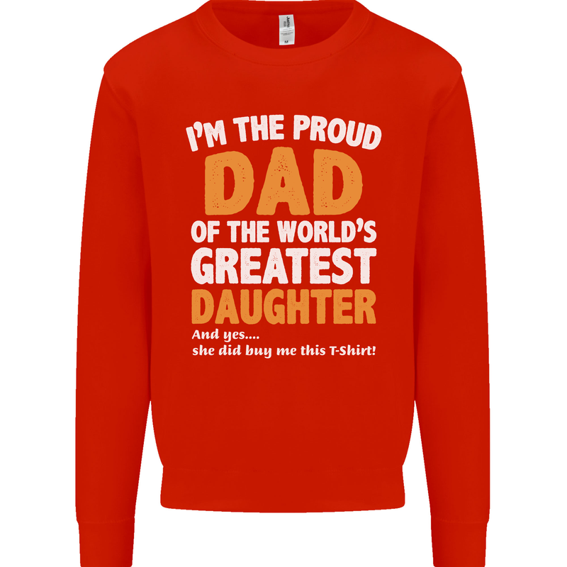 Proud World's Greatest Daughter Fathers Day Mens Sweatshirt Jumper Bright Red