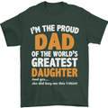 Proud World's Greatest Daughter Fathers Day Mens T-Shirt Cotton Gildan Forest Green