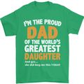 Proud World's Greatest Daughter Fathers Day Mens T-Shirt Cotton Gildan Irish Green
