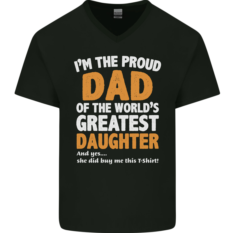Proud World's Greatest Daughter Fathers Day Mens V-Neck Cotton T-Shirt Black