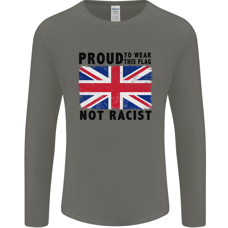 Proud to Wear Flag Not Racist Union Jack Mens Long Sleeve T-Shirt Charcoal