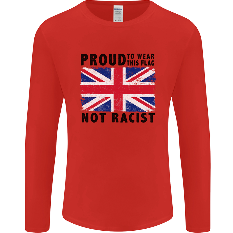 Proud to Wear Flag Not Racist Union Jack Mens Long Sleeve T-Shirt Red