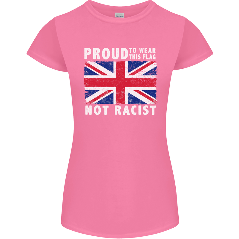 Proud to Wear Flag Not Racist Union Jack Womens Petite Cut T-Shirt Azalea