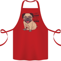 Pug I Didn't Fart My Butt Blew You a Kiss Cotton Apron 100% Organic Red