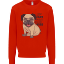 Pug I Didn't Fart My Butt Blew You a Kiss Kids Sweatshirt Jumper Bright Red