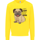 Pug I Didn't Fart My Butt Blew You a Kiss Kids Sweatshirt Jumper Yellow