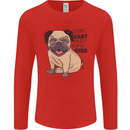 Pug I Didn't Fart My Butt Blew You a Kiss Mens Long Sleeve T-Shirt Red