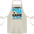 Pull Out Game Funny Offensive Fathers Day Cotton Apron 100% Organic Natural