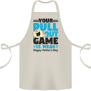 Pull Out Game Funny Offensive Fathers Day Cotton Apron 100% Organic Natural