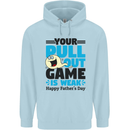 Pull Out Game Funny Offensive Fathers Day Mens 80% Cotton Hoodie Light Blue