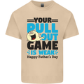 Pull Out Game Funny Offensive Fathers Day Mens Cotton T-Shirt Tee Top Sand