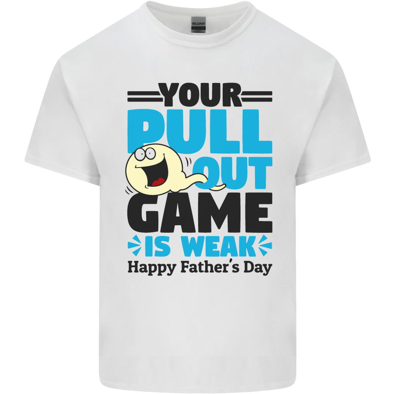 Pull Out Game Funny Offensive Fathers Day Mens Cotton T-Shirt Tee Top White