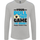 Pull Out Game Funny Offensive Fathers Day Mens Long Sleeve T-Shirt Sports Grey