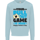Pull Out Game Funny Offensive Fathers Day Mens Sweatshirt Jumper Light Blue