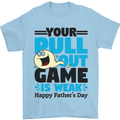 Pull Out Game Funny Offensive Fathers Day Mens T-Shirt Cotton Gildan Light Blue