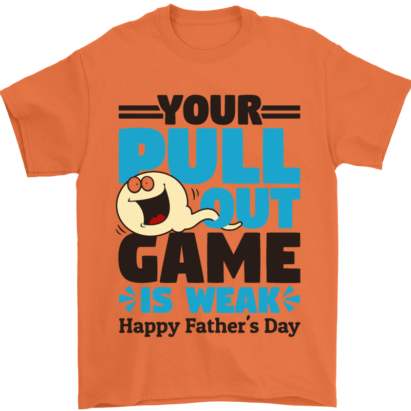 Pull Out Game Funny Offensive Fathers Day Mens T-Shirt Cotton Gildan Orange