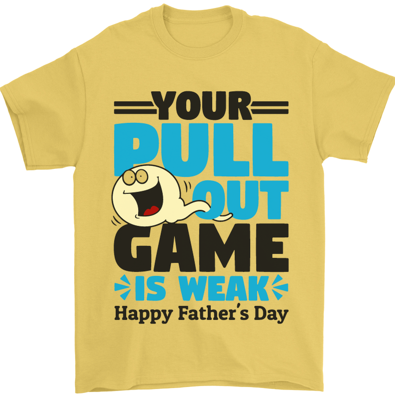 Pull Out Game Funny Offensive Fathers Day Mens T-Shirt Cotton Gildan Yellow