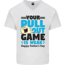 Pull Out Game Funny Offensive Fathers Day Mens V-Neck Cotton T-Shirt White