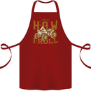 Quad Bike How I Roll Cotton Apron 100% Organic Maroon