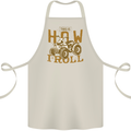 Quad Bike How I Roll Cotton Apron 100% Organic Natural