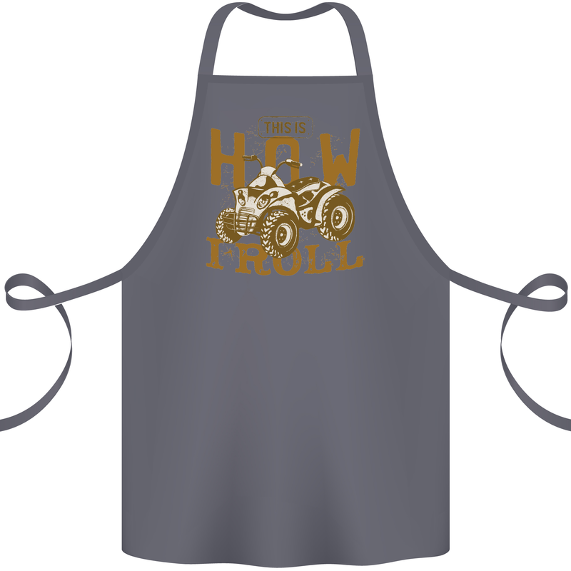 Quad Bike How I Roll Cotton Apron 100% Organic Steel