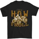 Quad Bike How I Roll Mens T-Shirt 100% Cotton Black