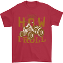 Quad Bike How I Roll Mens T-Shirt 100% Cotton Red