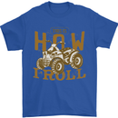 Quad Bike How I Roll Mens T-Shirt 100% Cotton Royal Blue