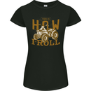 Quad Bike How I Roll Womens Petite Cut T-Shirt Black