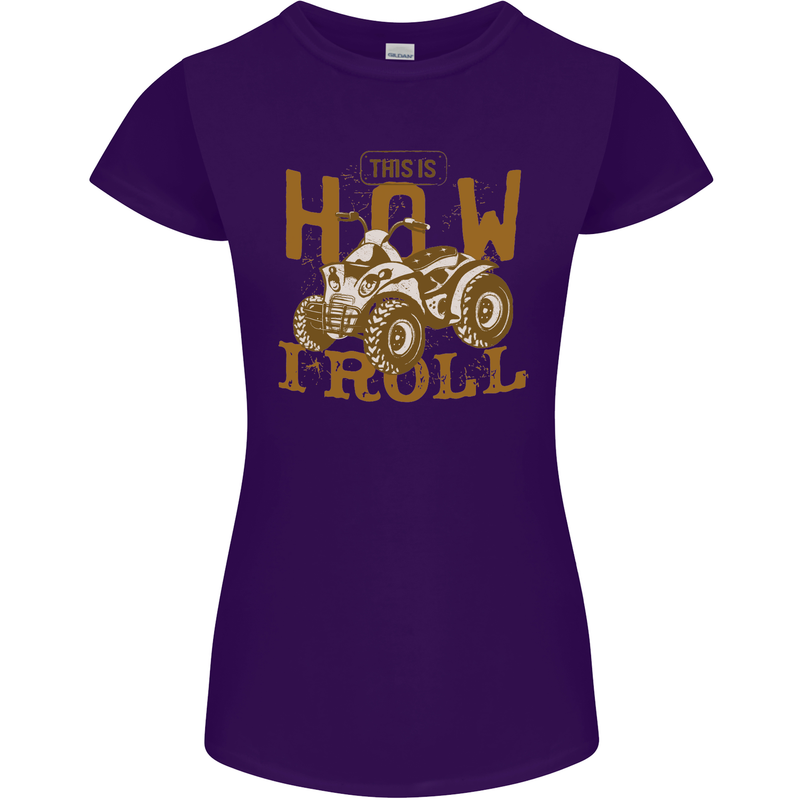 Quad Bike How I Roll Womens Petite Cut T-Shirt Purple
